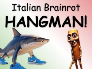 Italian Brainrot Hangman Online Puzzle Game